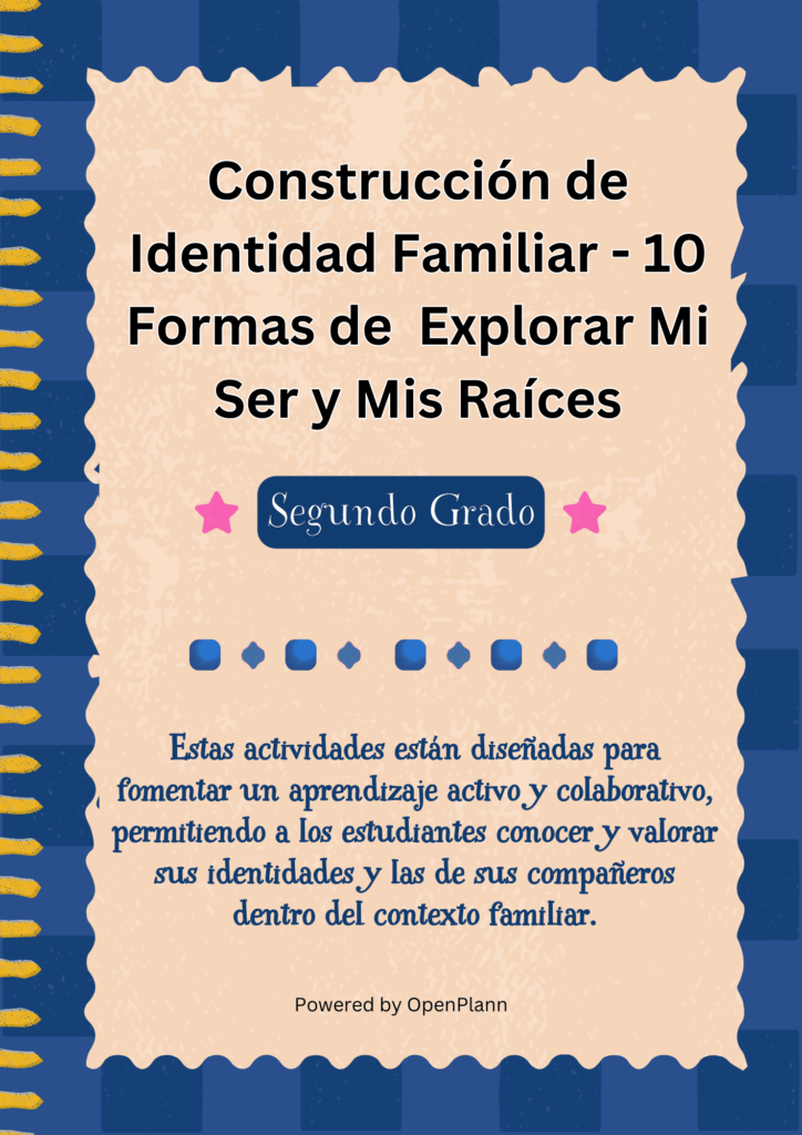 Construcción de Identidad Familiar - 10 Formas de Explorar Mi Ser y Mis Raíces